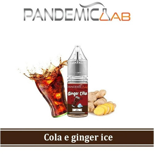 PANDEMIC LAB - PREMIUM EDITION GINGER COLA - AROMA CONCENTRATO 10ML