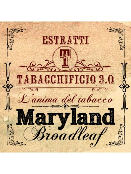 TABACCHIFICIO 3.0 - AROMA MARYLAND BROADLEAF 20 ML